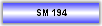SM 194